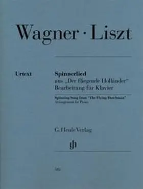 Wagner / Liszt / Scheideler |  Spinnerlied aus "Der fliegende Holländer" | Buch |  Sack Fachmedien