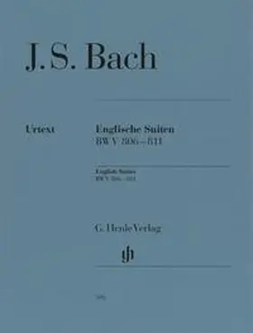 Scheideler |  Johann Sebastian Bach - Englische Suiten BWV 806-811 | Buch |  Sack Fachmedien