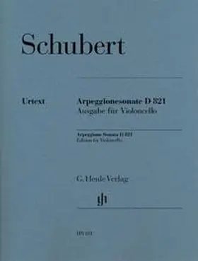 Schubert / Seiffert |  Sonate für Klavier und Arpeggione a-moll D 821 (op. post.) (Fassung für Violoncello) | Buch |  Sack Fachmedien