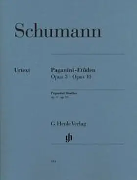 Herttrich |  Robert Schumann - Paganini-Etüden op. 3 und op. 10 | Buch |  Sack Fachmedien