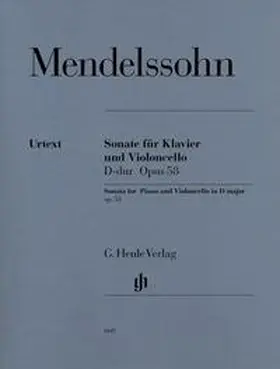  Felix Mendelssohn Bartholdy - Violoncellosonate D-dur op. 58 | Buch |  Sack Fachmedien