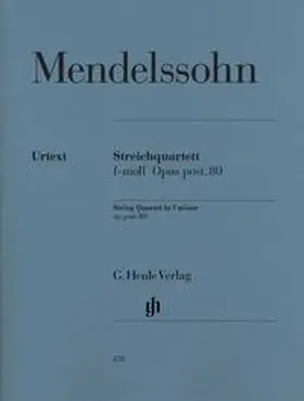 Herttrich |  Felix Mendelssohn Bartholdy - Streichquartett f-moll op. post. 80 | Buch |  Sack Fachmedien