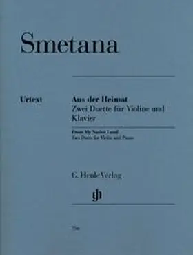 Smetana / Pospíil |  Aus der Heimat - Zwei Duette für Violine und Klavier | Buch |  Sack Fachmedien