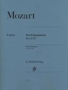 Seiffert / Herttrich |  Wolfgang Amadeus Mozart - Streichquintette, Band III | Buch |  Sack Fachmedien