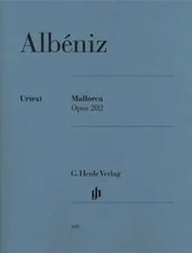 Behr |  Isaac Albéniz - Mallorca op. 202 | Buch |  Sack Fachmedien