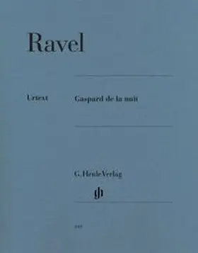 Ravel / Jost |  Ravel, Maurice - Gaspard de la nuit | Buch |  Sack Fachmedien