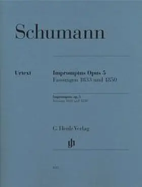  Robert Schumann - Impromptus op. 5, Fassungen 1833 und 1850 | Buch |  Sack Fachmedien