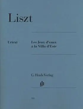 Herttrich |  Franz Liszt - Les Jeux d'eaux à la Villa d'Este | Buch |  Sack Fachmedien