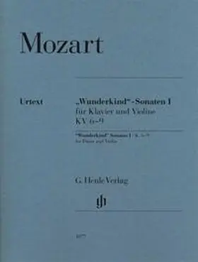 Mozart / Seiffert |  "Wunderkind"-Sonaten I für Klavier und Violine KV 6-9 | Buch |  Sack Fachmedien
