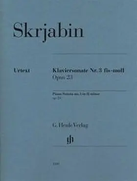 Skrjabin / Rubcova |  Klaviersonate Nr. 3 fis-moll op. 23 | Buch |  Sack Fachmedien