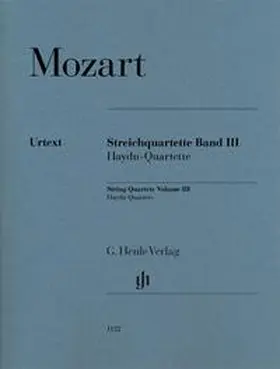 Seiffert |  Wolfgang Amadeus Mozart - Streichquartette, Band III (Haydn-Quartette) | Buch |  Sack Fachmedien