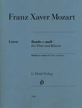 Nottelmann |  Franz Xaver Mozart - Rondo e-moll für Flöte und Klavier | Buch |  Sack Fachmedien
