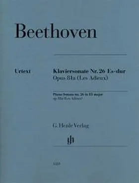 Beethoven / Gertsch / Perahia |  Klaviersonate Nr. 26 Es-dur op. 81a (Les Adieux). Revidierte Ausgabe von HN 723 | Buch |  Sack Fachmedien