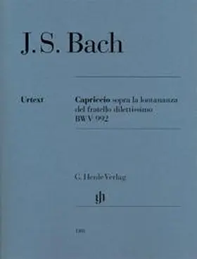 Dadelsen |  Johann Sebastian Bach - Capriccio sopra la lontananza del fratello dilettissimo B-dur BWV 992 | Buch |  Sack Fachmedien