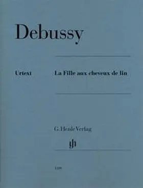 Debussy / Heinemann |  La Fille aux cheveux de lin | Buch |  Sack Fachmedien