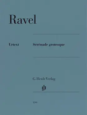 Pernpeintner |  Maurice Ravel - Sérénade grotesque | Buch |  Sack Fachmedien