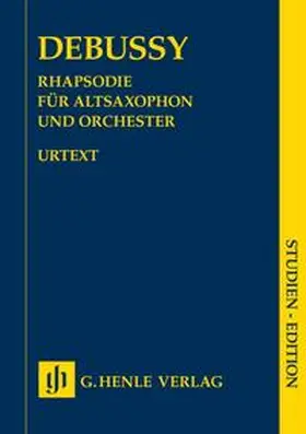Heinemann |  Claude Debussy - Rhapsodie für Altsaxophon und Orchester | Buch |  Sack Fachmedien