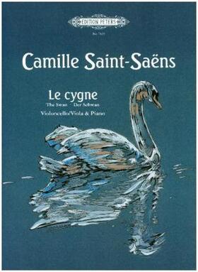 Saint-Saëns |  Le cygne (Der Schwan) | Buch |  Sack Fachmedien