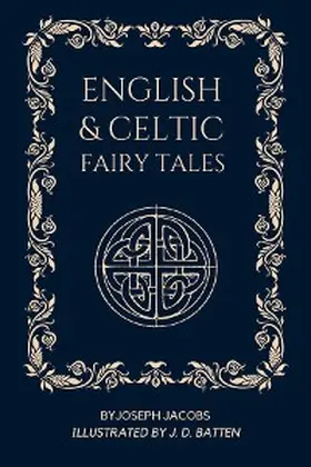 Jacobs |  English and Celtic Fairy Tales | eBook | Sack Fachmedien
