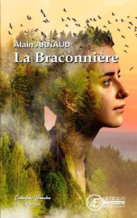 Arnaud |  La Braconnière | eBook | Sack Fachmedien