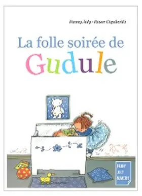 Joly |  La folle soirée de Gudule | eBook | Sack Fachmedien
