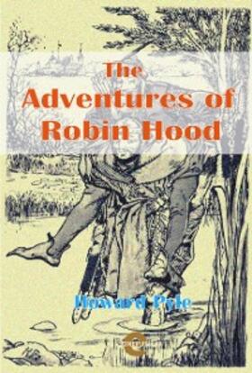 Pyle |  The Adventures of Robin Hood | eBook | Sack Fachmedien
