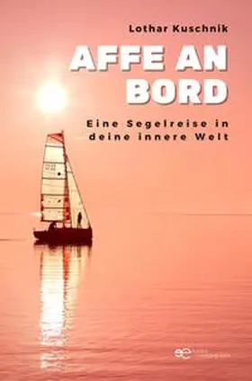 Kuschnik |  AFFE AN BORD | Buch |  Sack Fachmedien