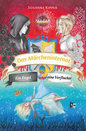 Kipper |  DAS MÄRCHENINTERNAT BAND 2 | Buch |  Sack Fachmedien
