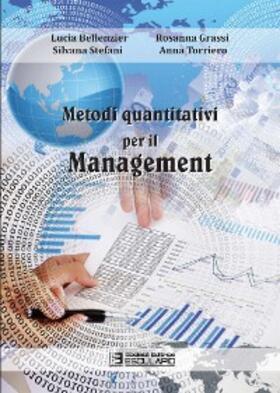 Bellenzier / Grassi / Stefani |  Metodi quantitativi per il Management | eBook | Sack Fachmedien