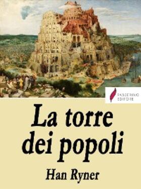 Ryner |  La Torre dei popoli | eBook | Sack Fachmedien