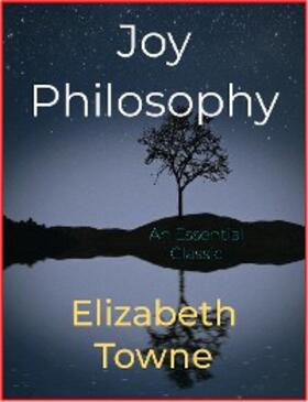 Towne |  Joy Philosophy | eBook | Sack Fachmedien