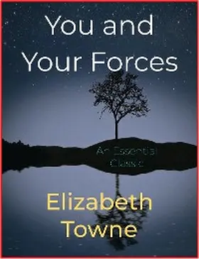Towne |  You and Your Forces | eBook | Sack Fachmedien