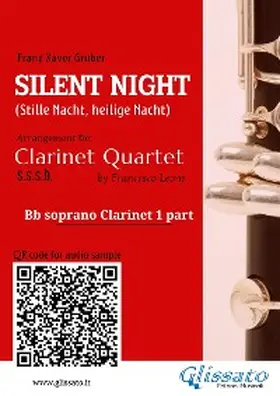 Gruber |  Clarinet 1 part "Silent Night" for Clarinet Quartet | eBook | Sack Fachmedien