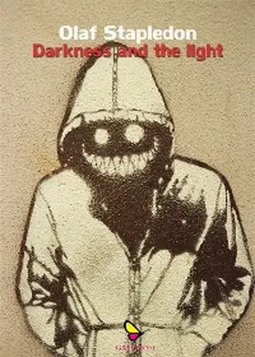Stapledon |  Darkness and the light | eBook | Sack Fachmedien
