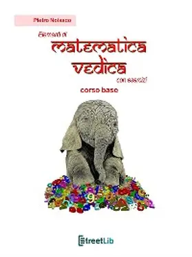 Nolasco |  Elementi di Matemetica Vedica con esercizi | eBook | Sack Fachmedien