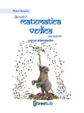 Nolasco |  Elementi di matematica vedica con esercizi corso intermedio | eBook | Sack Fachmedien