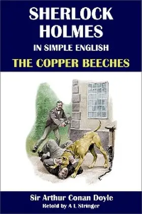 Stringer / Conan Doyle |  Sherlock Holmes in Simple English: The Copper Beeches | eBook | Sack Fachmedien