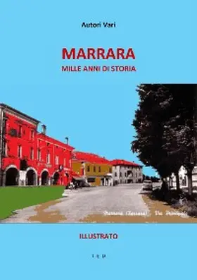 Vari |  Marrara. Mille anni di storia | eBook | Sack Fachmedien