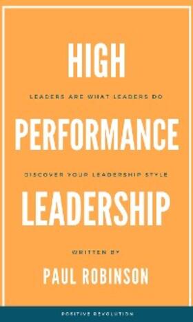 Robinson |  High Performance Leadership | eBook | Sack Fachmedien