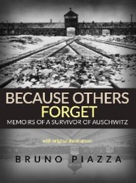 Piazza |  Because others forget (Translated) | eBook | Sack Fachmedien