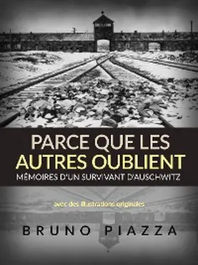 Piazza |  Parce que les autres oublient (Traduit) | eBook | Sack Fachmedien