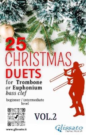 De Liguori / Gruber / Hopkins |  25 Christmas Duets for Trombone or Euphonium - VOL.2 | eBook | Sack Fachmedien