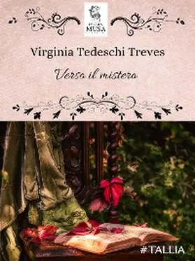 Tedeschi Treves |  Verso il mistero | eBook | Sack Fachmedien