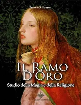 Frazer |  Il ramo d'oro | eBook | Sack Fachmedien