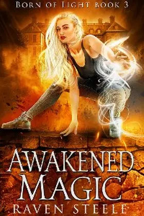 Steele |  Awakened Magic | eBook | Sack Fachmedien