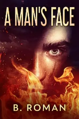 Roman |  A Man's Face | eBook | Sack Fachmedien