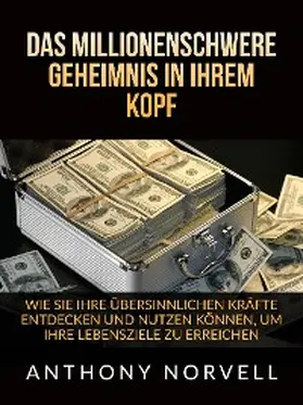 Norvell |  Das millionenschwere Geheimnis in Ihrem Kopf (Übersetzt) | eBook | Sack Fachmedien