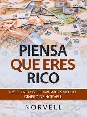 Norvell |  Piensa que eres Rico (Traducido) | eBook | Sack Fachmedien