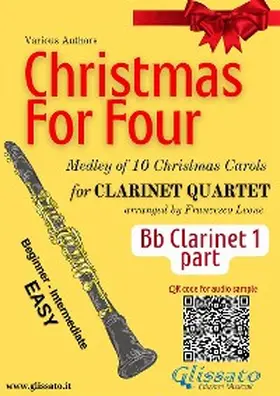 Carols |  Bb Clarinet 1 part "Christmas for four" Clarinet Quartet | eBook | Sack Fachmedien