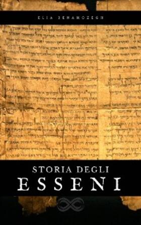 Benamozegh |  Storia degli Esseni | eBook | Sack Fachmedien